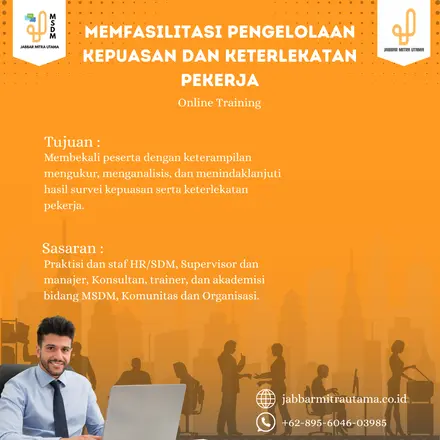 Memfasilitasi Pengelolaan Kepuasan dan Keterlekatan Pekerja